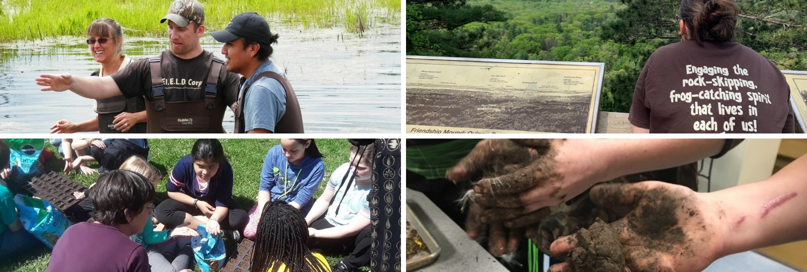 Four FIELD Edventures images. Upper left three educators in a river, upper right an educator looking out over a state park, bottom left students planting seeds, bottom right students making seed bombs.