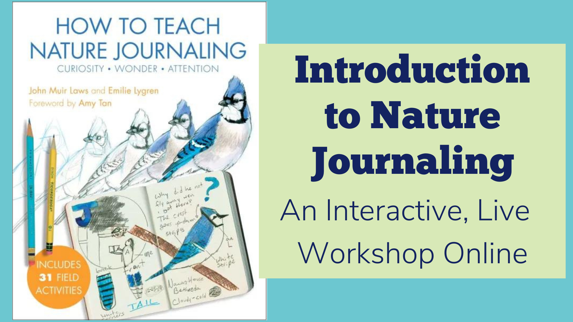 Introduction to Nature Journaling promotional image with book cover "How to Teach Nature Journaling"